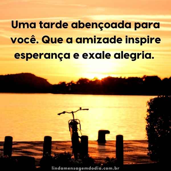 mensagens de boa tarde abeçoada